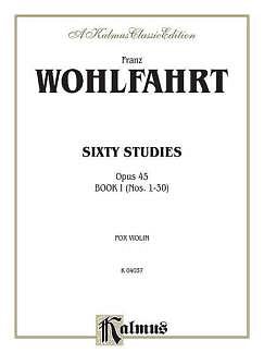 F. Wohlfahrt y otros.: 60 Studies Op 45 Bd 1 (1-30)