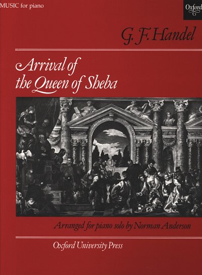 G.F. Händel: Arrival of the Queen of Sheba