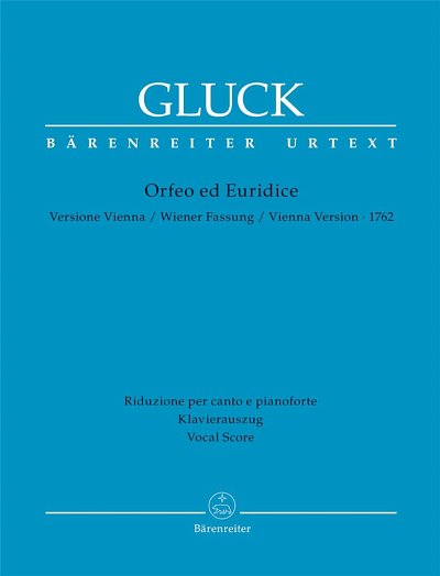 C.W. Gluck: Orfeo ed Euridice (Orpheus un, Ges3Gch4Orch (KA)