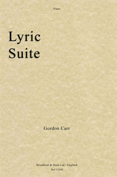 G. Carr: Lyric Suite, Klav
