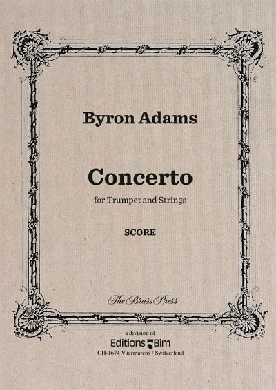 B. Adams: Concerto Trumpet and String Orches, TrpStr (Part.)