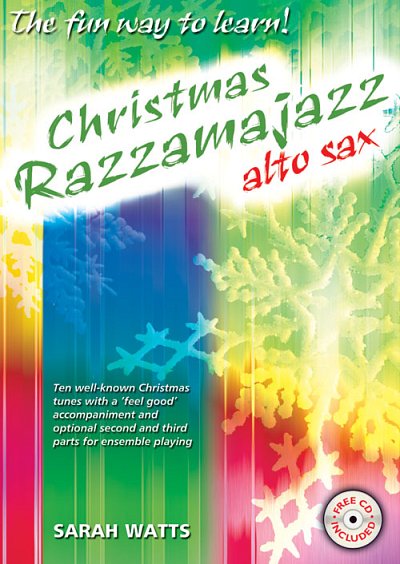 S. Watts: Christmas Razzamajazz Alto Sax