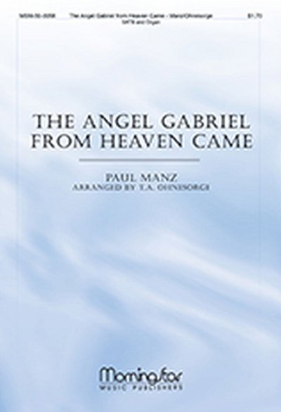 P. Manz: The Angel Gabriel from Heaven Came, GchOrg (Chpa)