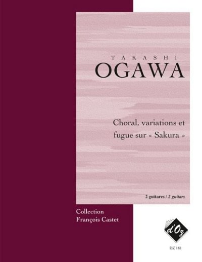 T. Ogawa: Choral, variations et fugue sur « Sak, 2Git (Sppa)