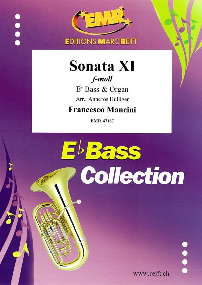 F. Mancini: Sonata XI, TbEsOrg (OrpaSt)