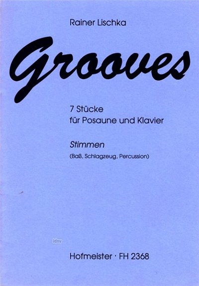 R. Lischka: Grooves, PosKlav