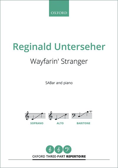 R. Unterseher: Wayfarin' Stranger