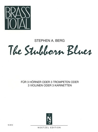 Berg Stephen Anderson: Stubborn Blues Brass Total