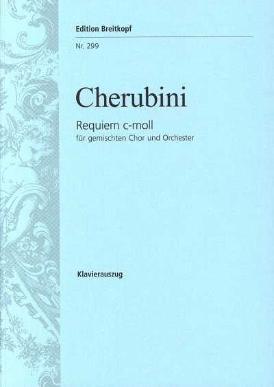 L. Cherubini: Requiem C-Moll
