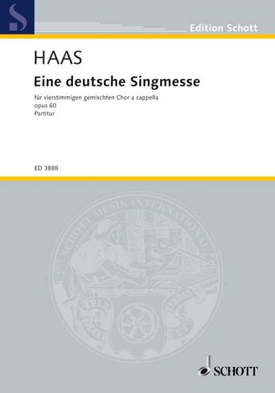 DL: J. Haas: Eine deutsche Singmesse, GCh4 (Chpa)