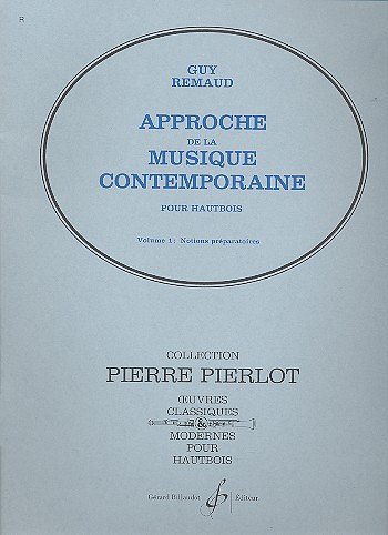 Approche De La Musique Contemporaine Vol.1, Ob