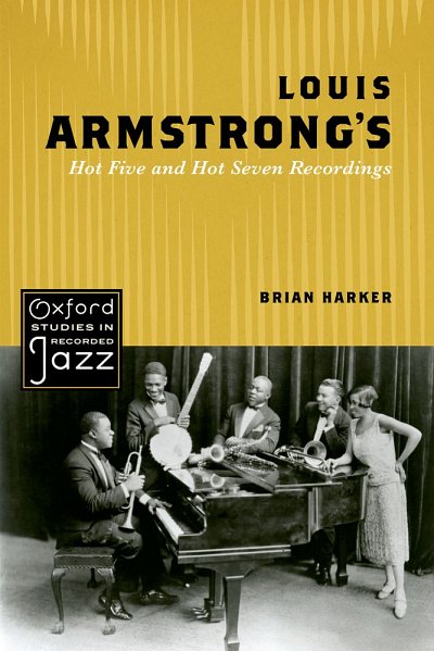 Louis Armstrongs Hot Five and Hot Seven Recordings