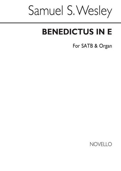 S. Wesley: Benedictus In E, GchOrg (Chpa)
