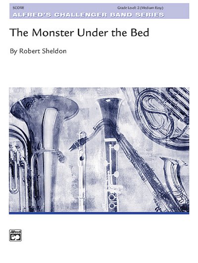 R. Sheldon: The Monster Under the Bed, Blaso (Part.)