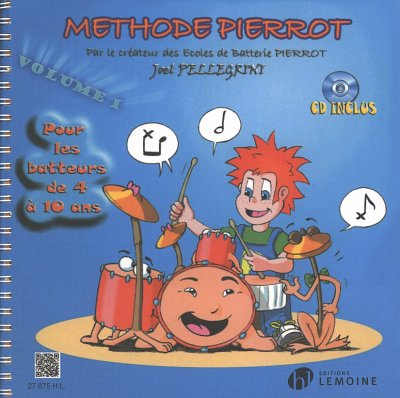 J. Pellegrini: Méthode Pierrot 1, Drst (+CD)