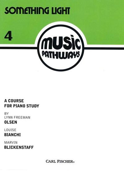 O.L. Freeman: Music Pathways (A Course for Piano Study, Klav