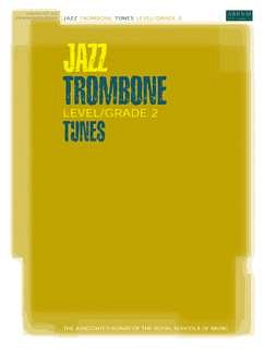Jazz Trombone Tunes Grade 2, PosKlav (+CD)