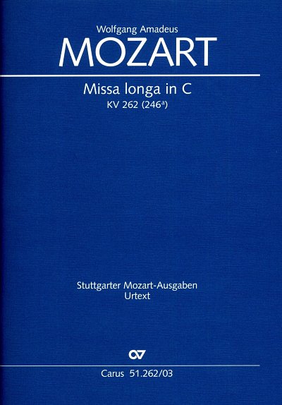 W.A. Mozart: Missa longa in C KV 262, 4GesGchOrch (KA)