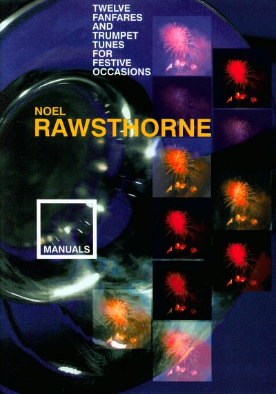 N. Rawsthorne: 12 Fanfares and Trumpet Tunes Festive Oc (Bu)