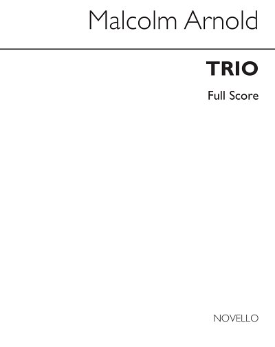M. Arnold: Trio Op.6 (Part.)