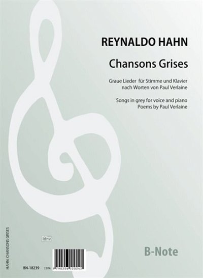 R. Hahn: Chansons Grises - Graue Lieder für Stimme , GesKlav
