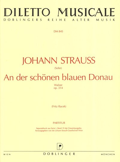 J. Strauss (Sohn): An Der Schoenen Blauen Donau Op 314 Dilet