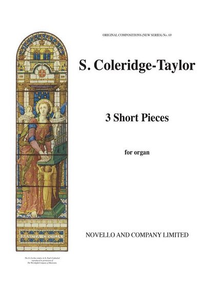 S. Coleridge-Taylor: Three Short Pieces, Org