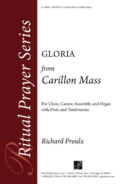 R. Proulx: Gloria from Carillon Mass, Gch;Klav (Chpa)