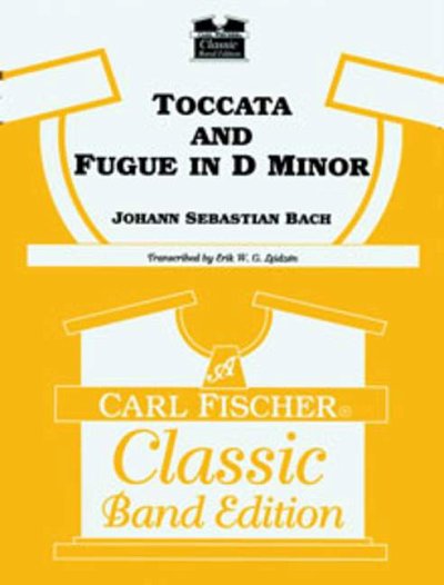 J.S. Bach: Toccata and Fugue In D Minor, Blaso (Pa+St)
