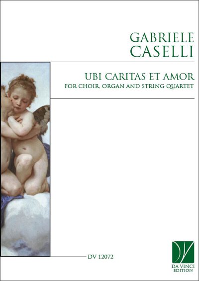 G. Caselli: Ubi caritas et amor