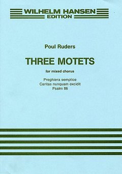 P. Ruders: Three motets, Gch (KA)