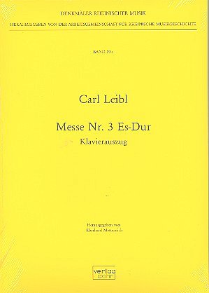 C. Leibl: Messe Nr. 3 Es-Dur, GchOrch (KA)