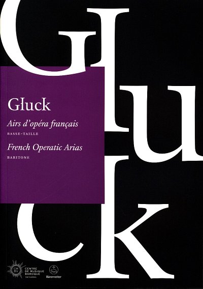 C.W. Gluck: French Operatic Arias, GesBrKlav (KA)