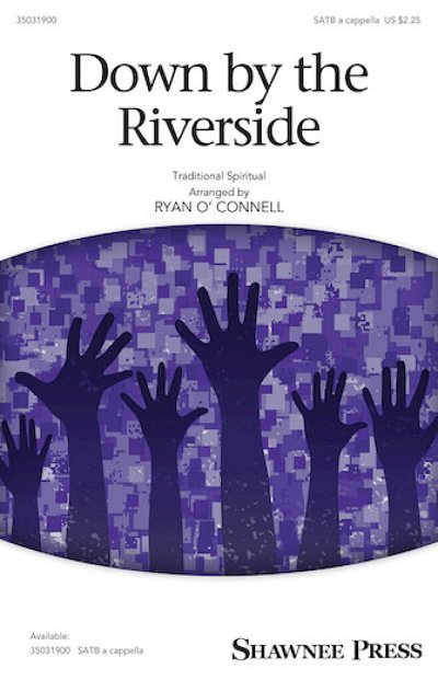 R. O'Connell: Down by the Riverside