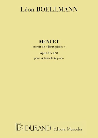 L. Boëllmann: Piece Nø 2 -Menuet Op 31 Pour Violoncelle Et Piano