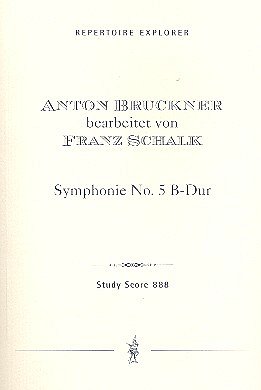 A. Bruckner: Sinfonie Nr. 5 B-Dur, Sinfo (Stp)