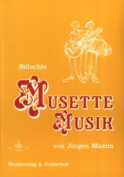 J. Maxim: Stilechte Musette Musik 2
