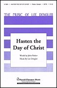 J. Parker: Hasten the Day of Christ, GchKlav (Chpa)