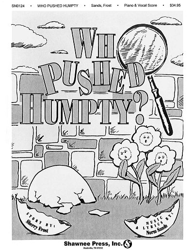 Who Pushed Humpty?, Ges (Bu)