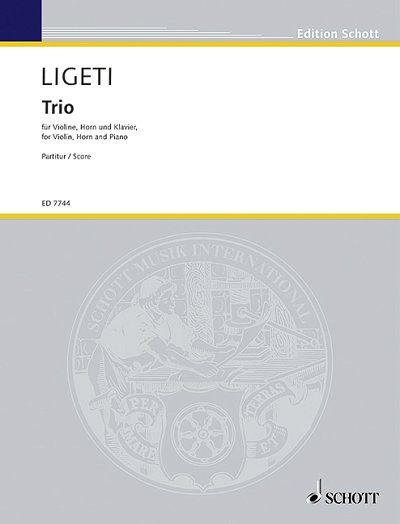 DL: G. Ligeti: Trio (Pa+St)