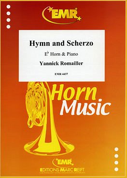 Y. Romailler: Hymn and Scherzo, HrnKlav