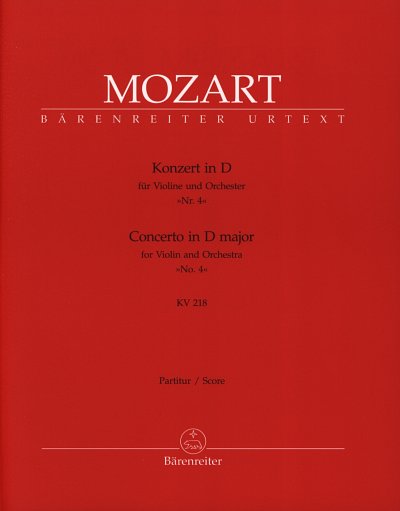 W.A. Mozart: Konzert Nr. 4 D-Dur KV 218, VlOrch (Part.)