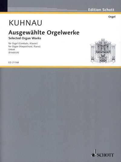 J. Kuhnau: Ausgewählte Orgelwerke , OrgmCemKlv