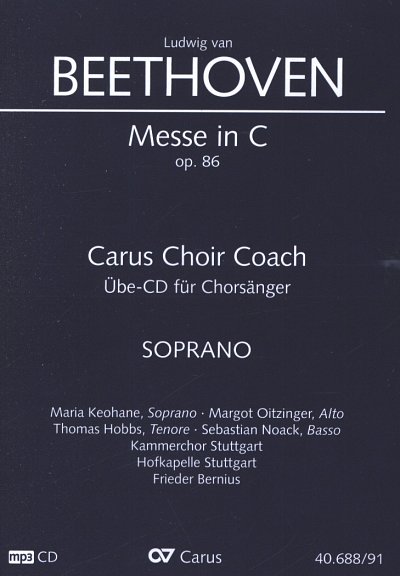 L. v. Beethoven: Messe C-Dur op. 86, 4GesGchOrch (CD Sopran)