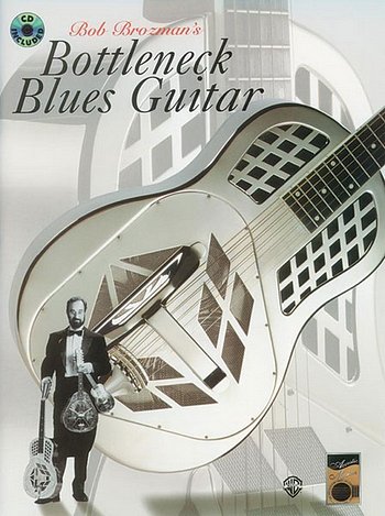 B. Brozman: Bottleneck Blues Guitar, Git (+CD)