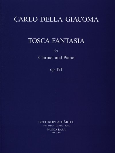 Giacoma Carlo Della: Tosca Fantasie Op 171