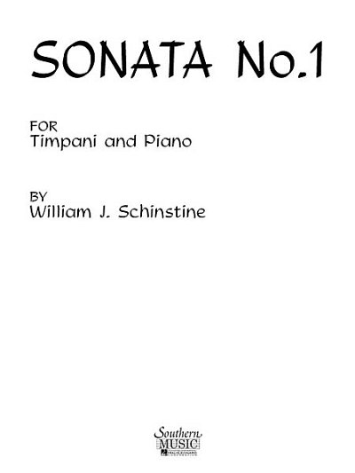W.J. Schinstine: Sonata No. 1 for Timpani, Pk