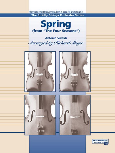 A. Vivaldi: Spring from the Four Seasons, Stro (Part.)