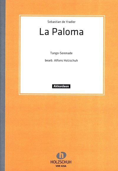 S. de Yradier: La Paloma, Akk (EA)