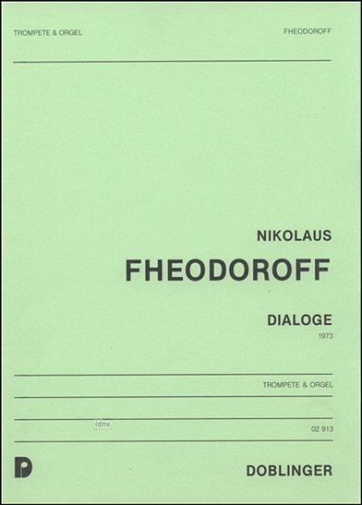Fheodoroff Nikolaus: Dialoge